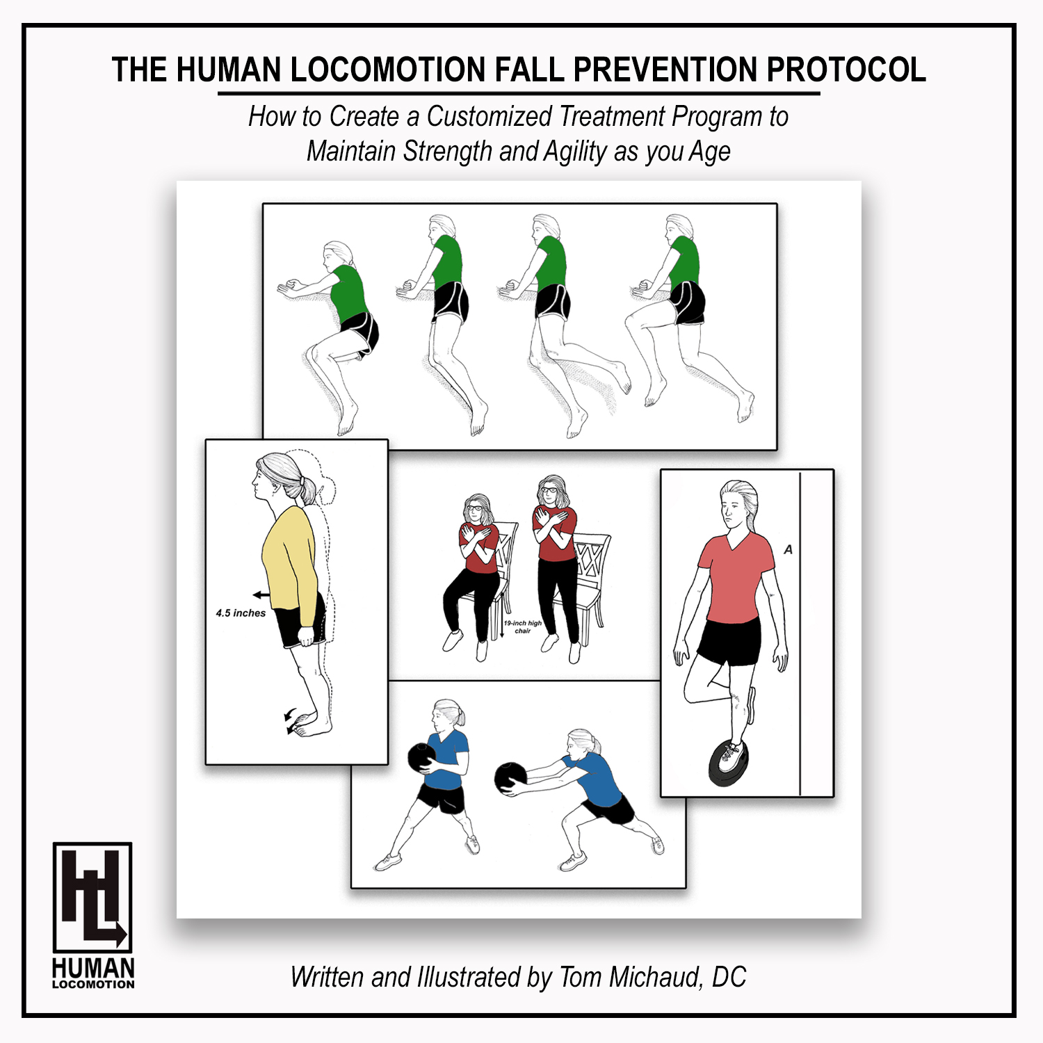 The Human Locomotion Fall Prevention Protocol - How to Create a Customized  Treatment Program to Maintain Strength and Agility as You Age - Human  Locomotion
